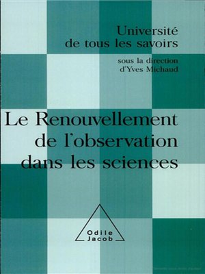 cover image of Le Renouvellement de l'observation dans les sciences